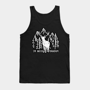 Forest Deer German a Deer in the Forest An the Quote I am Woid Dahoam Forest Tank Top